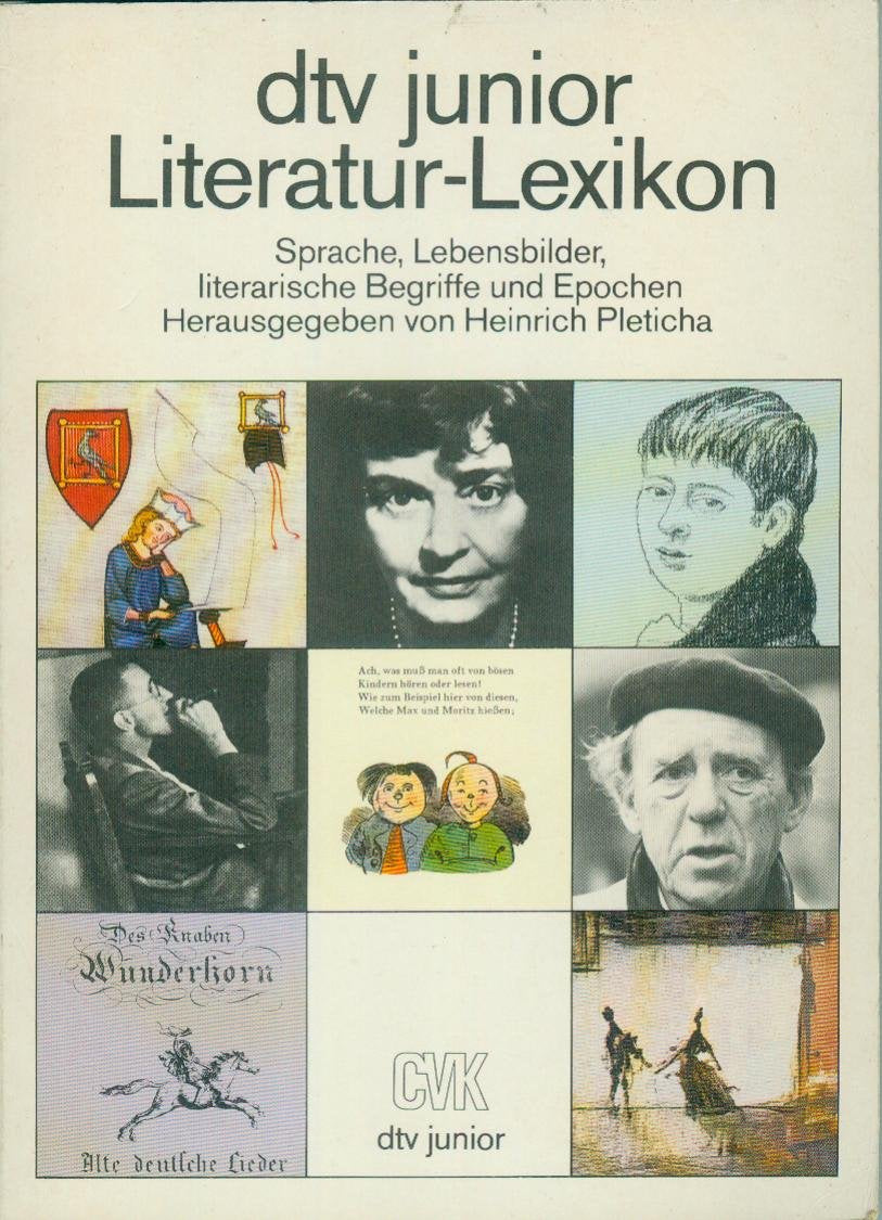 DTV JUNIOR LITERATUR-LEXIKON: Sprache, Lebensbilder, literarische Begriffe und Epochen – Herausgegeben von Heinrich Pleticha Reference Books