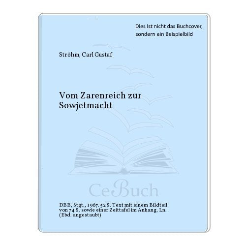 Vom Zarenreich zur Sowjetmacht Memories