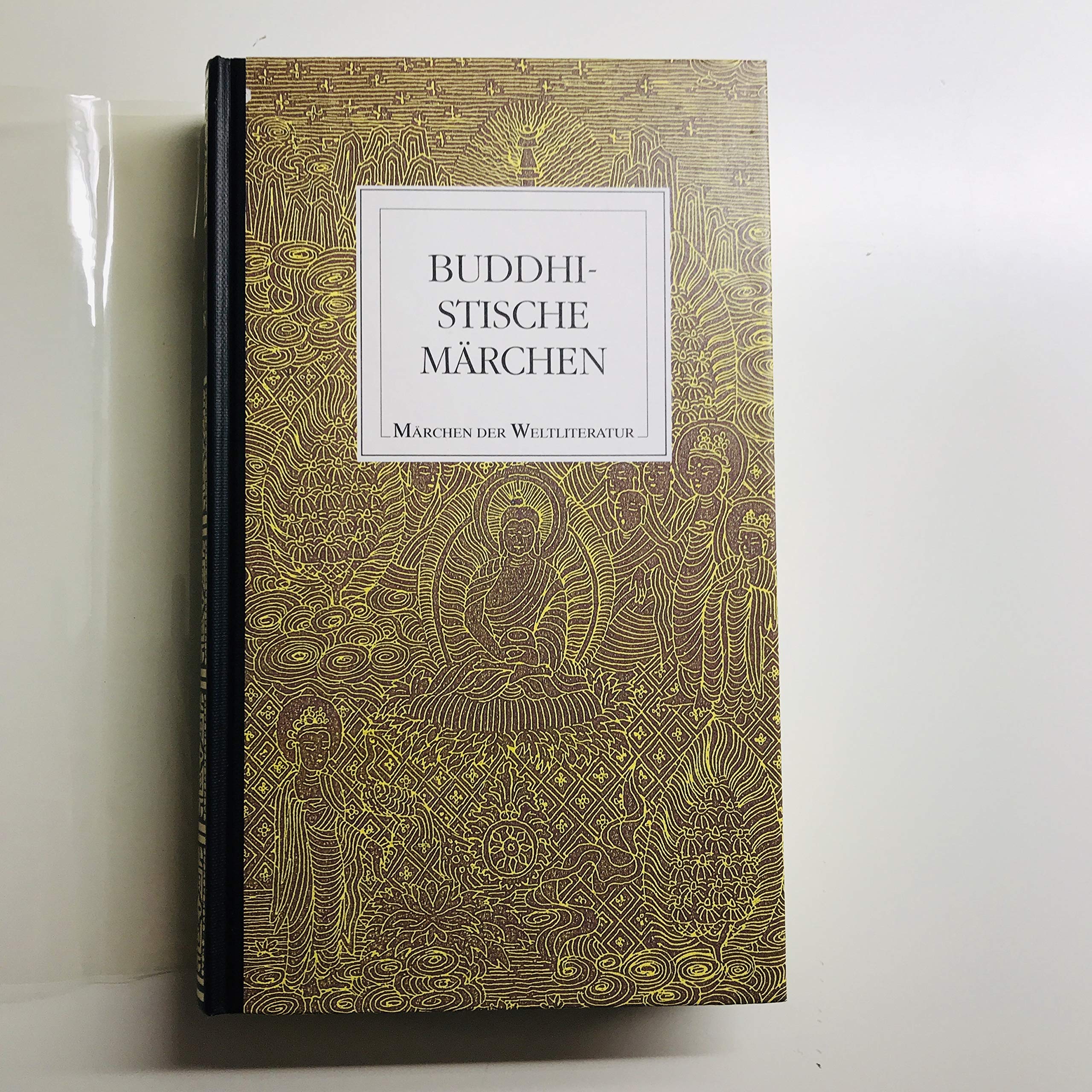 Buddhistische Märchen aus dem alten Indien: Nachw. v. Heinrich Lüders. Fairy Tales & Legends