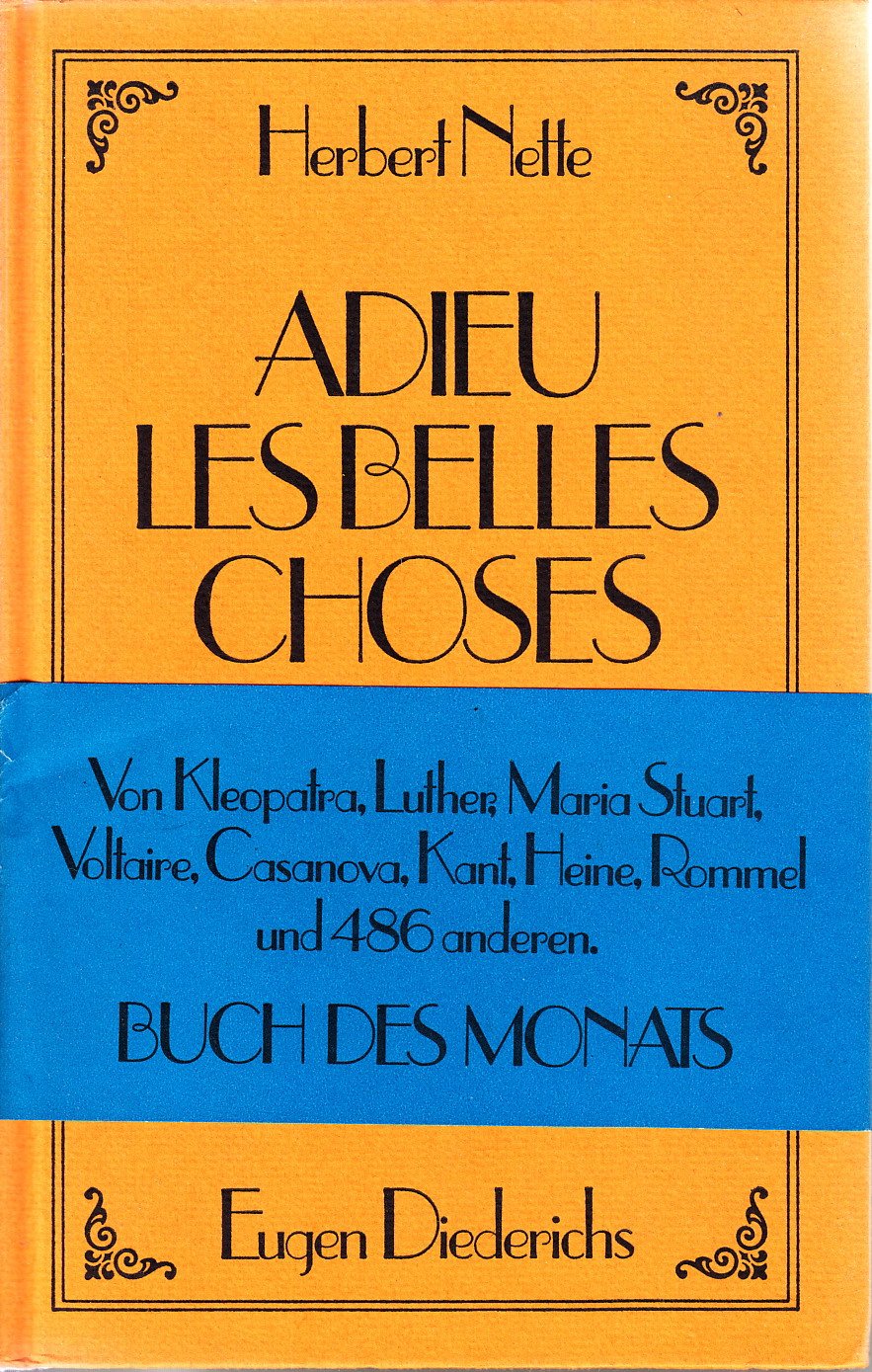 Adieu les belles choses. Eine Sammlung letzter Worte Philosophy