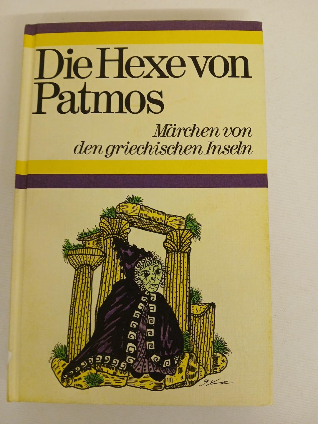 Die Hexe von Patmos. Märchen von den griechischen Inseln Books