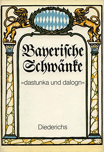 Product Image: Bayerische Schwänke. dastunka und dalogn