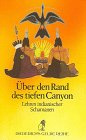 Diederichs Gelbe Reihe, Bd.17, Über den Rand des tiefen Canyon General education