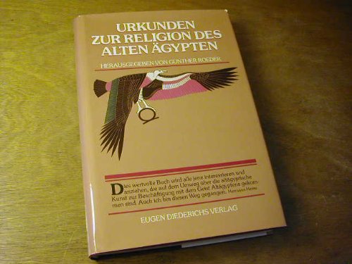 Urkunden zur Religion des Alten Ägypten: Religiöse Stimmen der Völker Film, Art & Culture