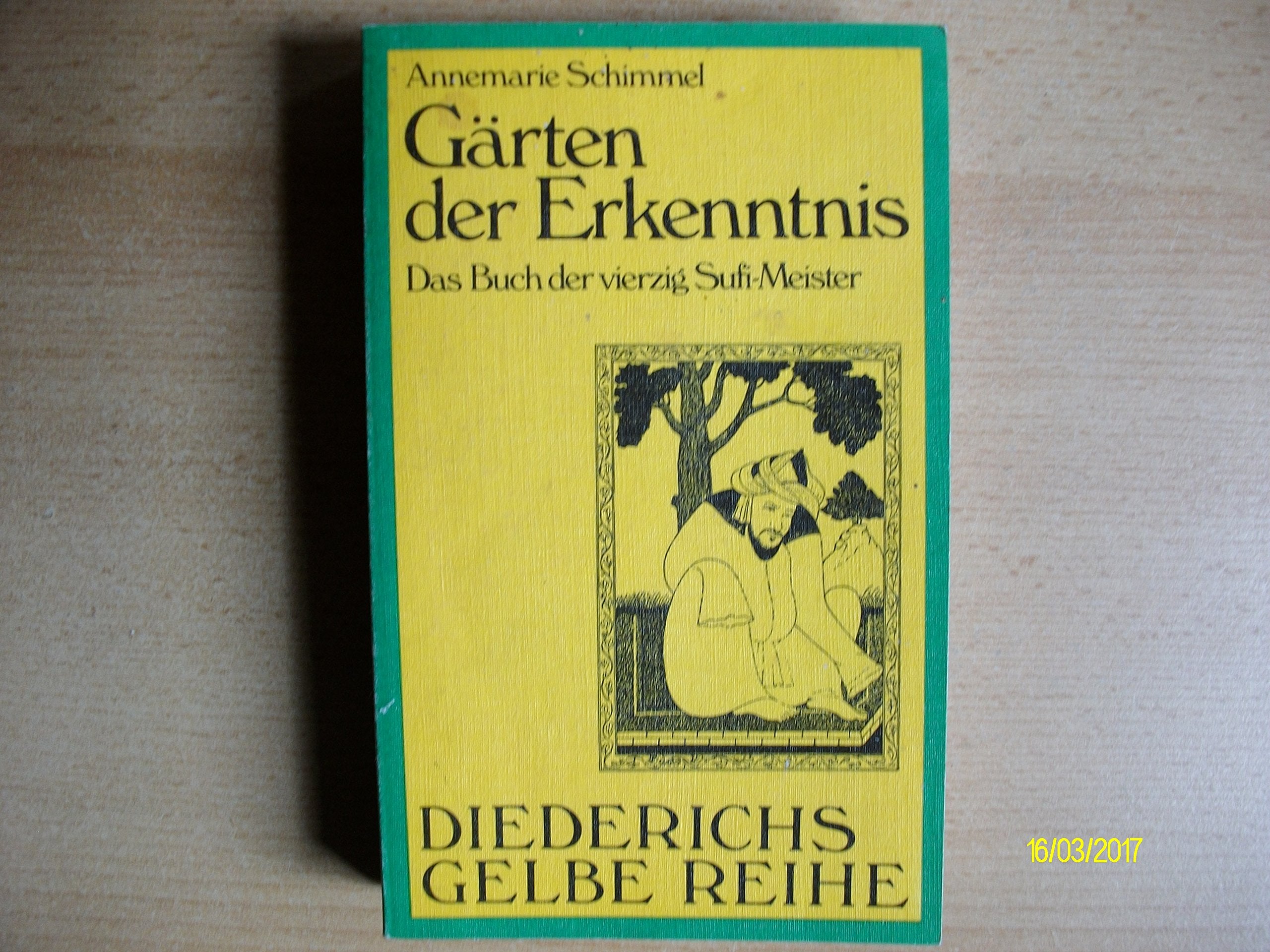 Diederichs Gelbe Reihe, Bd.37, Gärten der Erkenntnis Religion & Esotericism