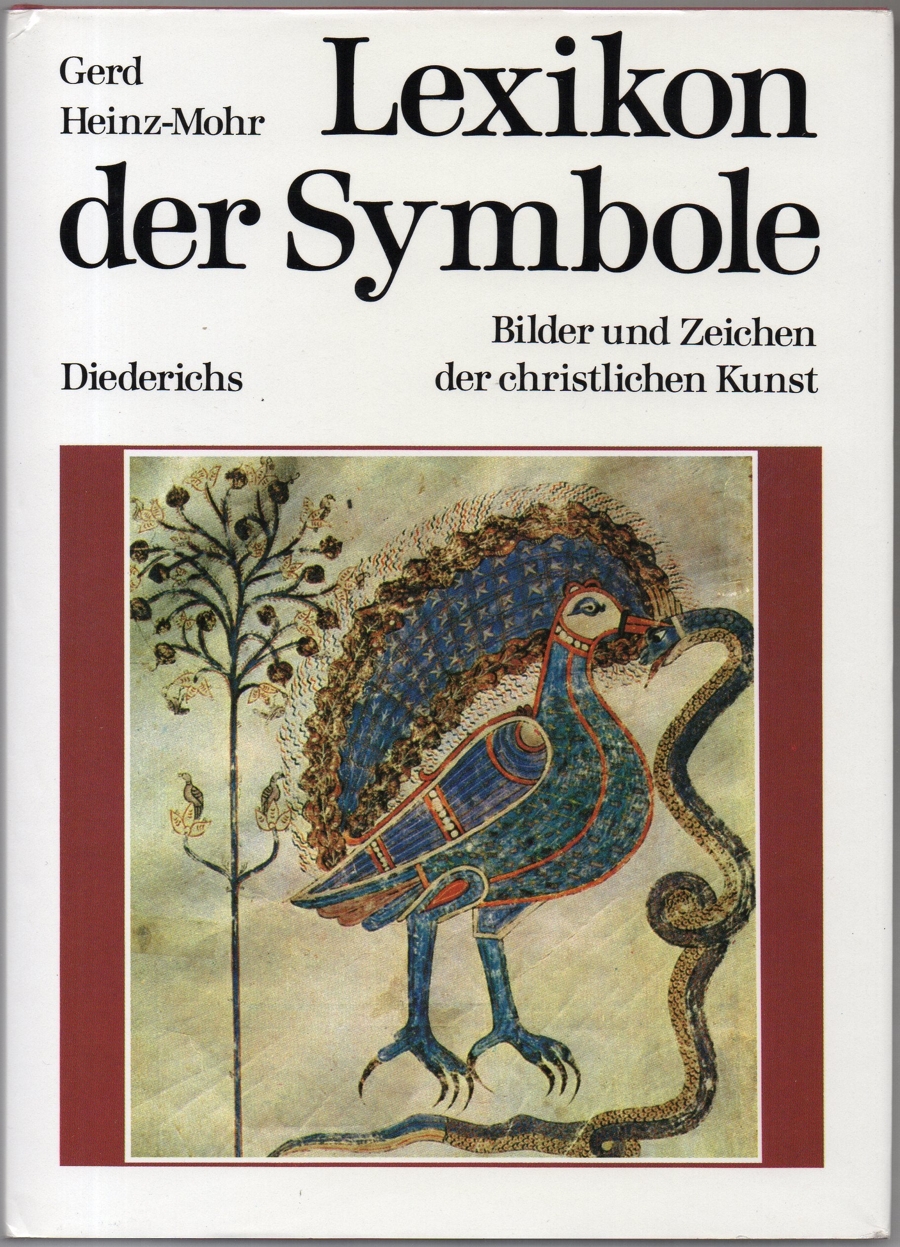 Lexikon der Symbole. Bilder und Zeichen der christlichen Kunst Natural Sciences