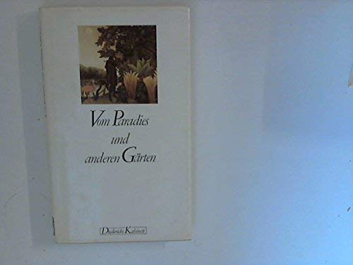 Vom Paradies und anderen Gärten Books