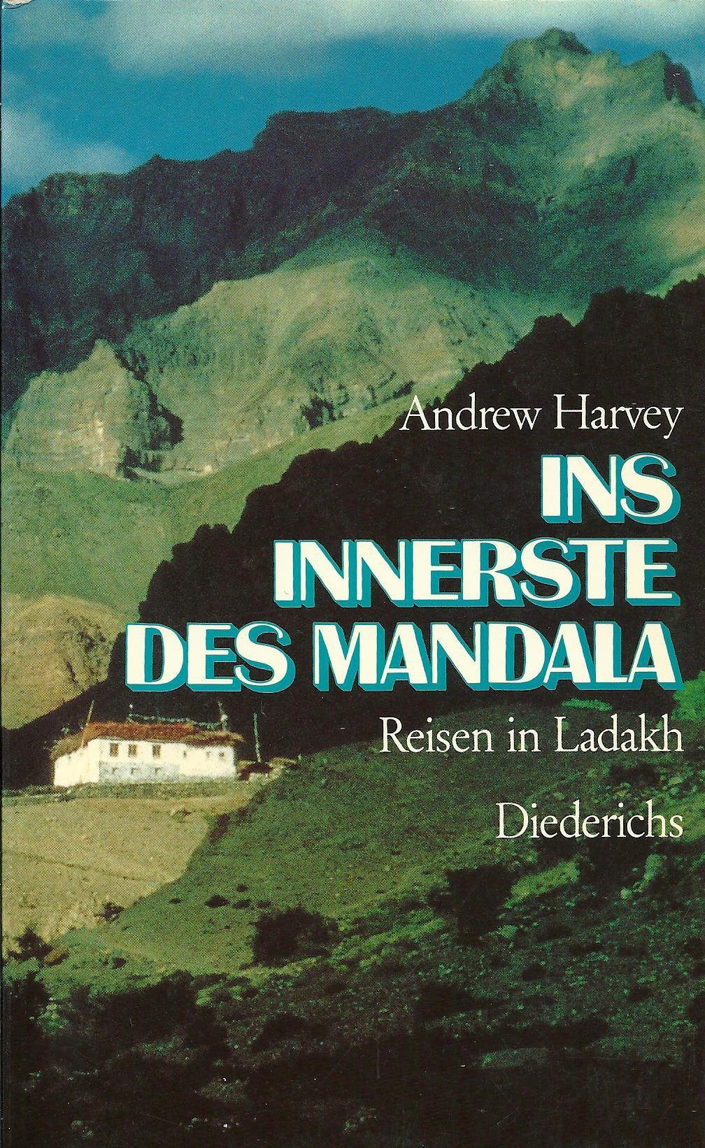 Ins Innerste des Mandala. Reisen in Ladakh Books