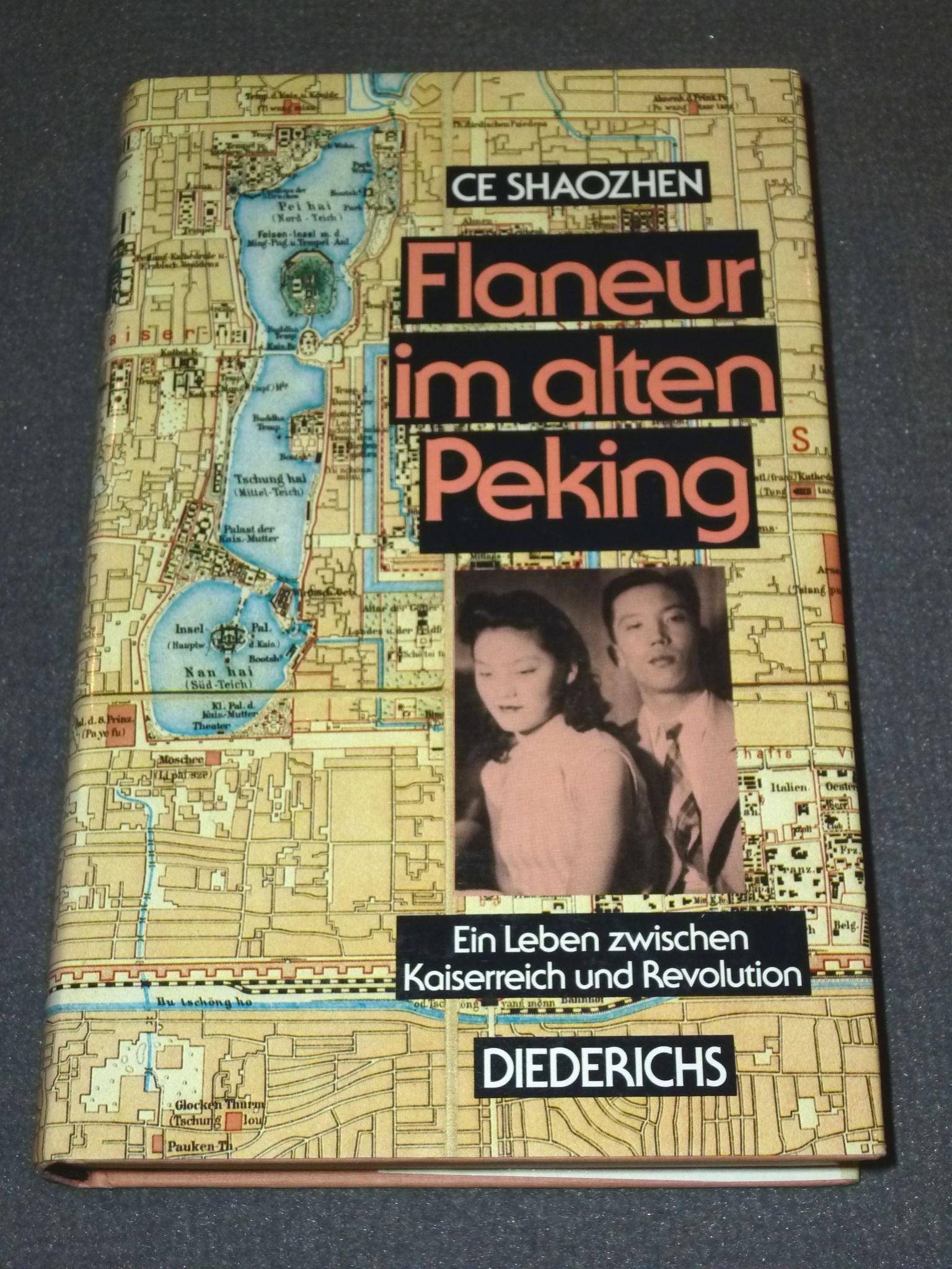 Flaneur im alten Peking. Ein Leben zwischen Kaiserreich und Revolution General education