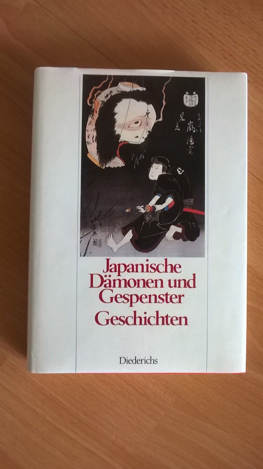 Japanische Dämonen und Gespenster. Geschichten aus zwölf Jahrhunderten Books