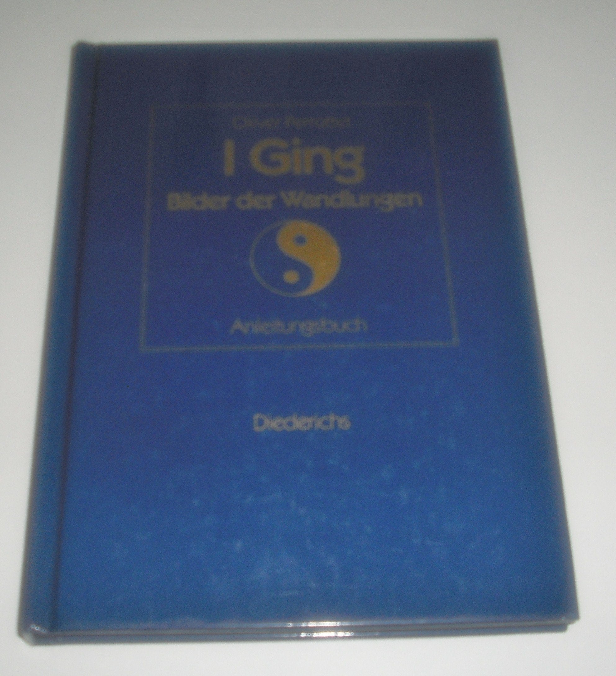 I Ging Bilder der Wandlungen - Anleitungsbuch Books