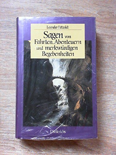 Sagen von Fahrten, Abenteuern und merkwürdigen Begebenheiten Books