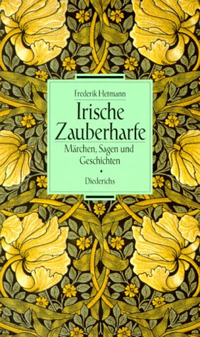 Irische Zauberharfe. Märchen, Sagen und Geschichten Books