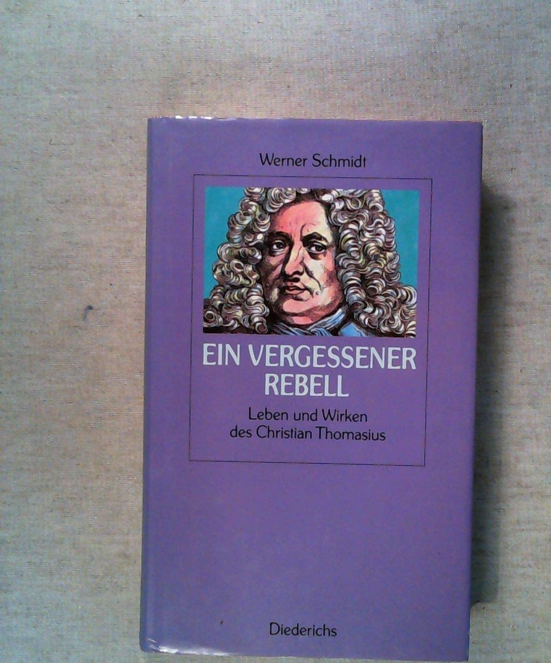 Ein vergessener Rebell Law Books