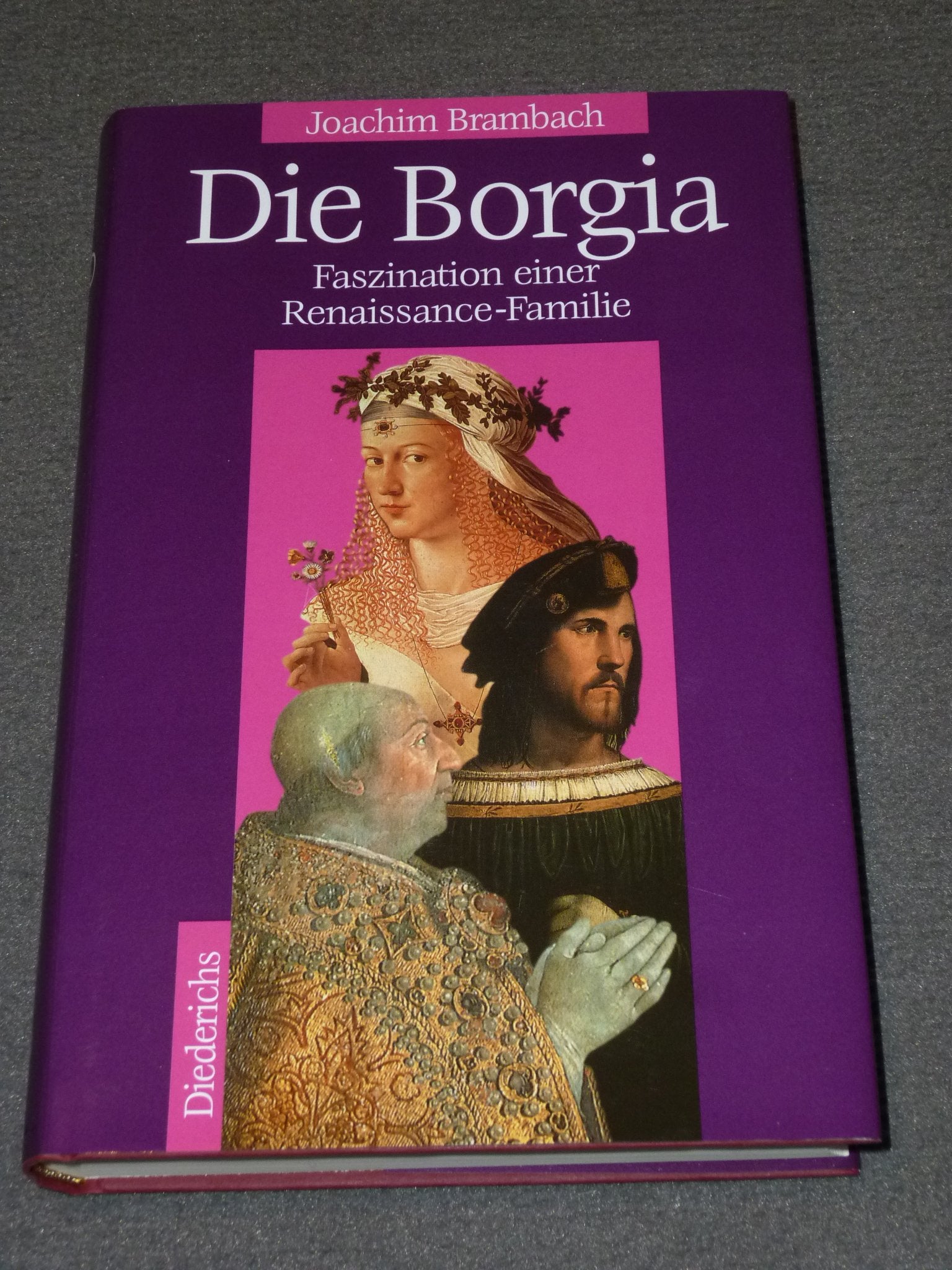 Die Borgia. Faszination einer Renaissance-Familie Memories