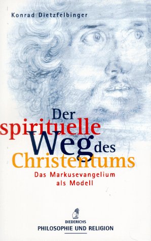 Der spirituelle Weg des Christentums Books