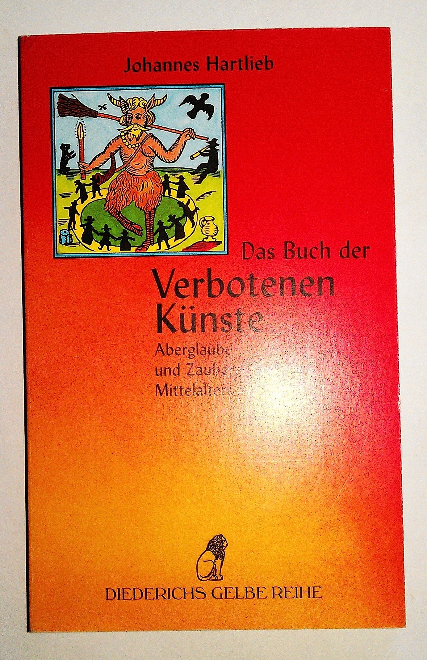 Das Buch der verbotenen Künste Religion & Esotericism