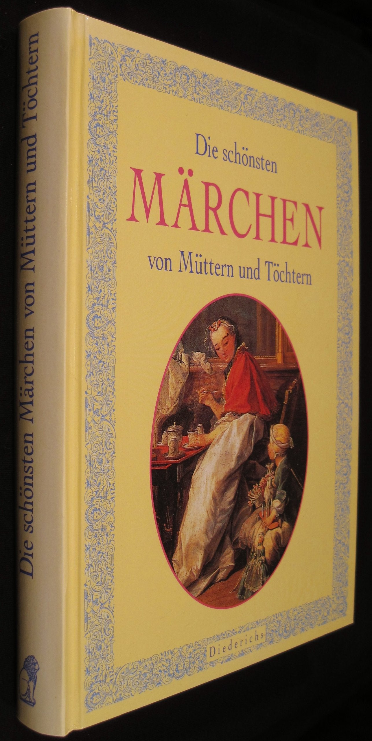 Product Image: Die schönsten Märchen von Müttern und Töchtern