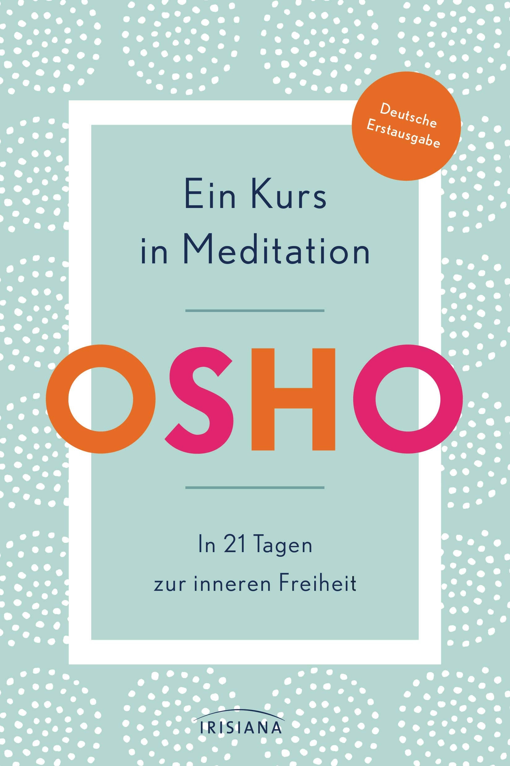 Ein Kurs in Meditation Health, Nutrition & Fitness