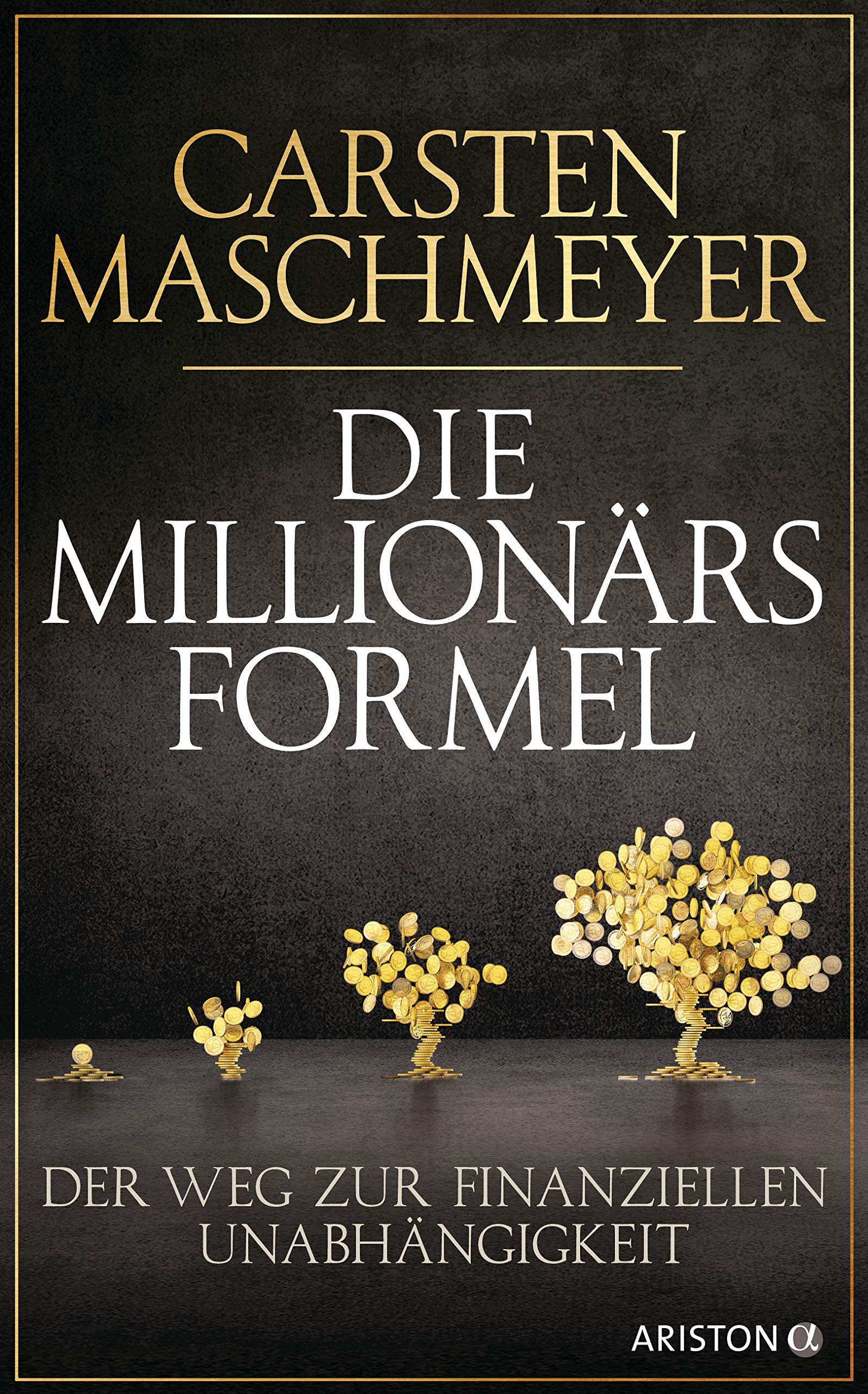 Die Millionärsformel Business, Finance & Career Books