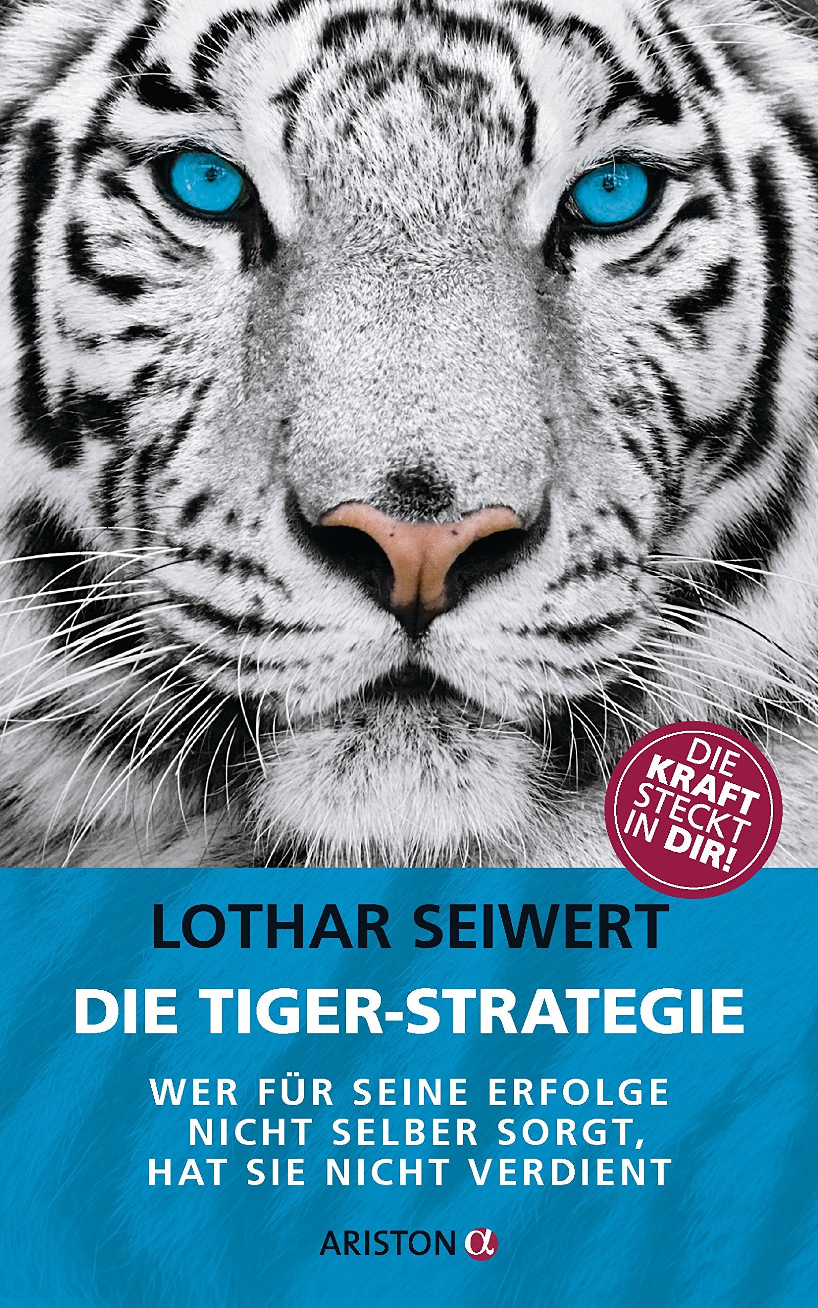 Die Tiger-Strategie Business, Finance & Career