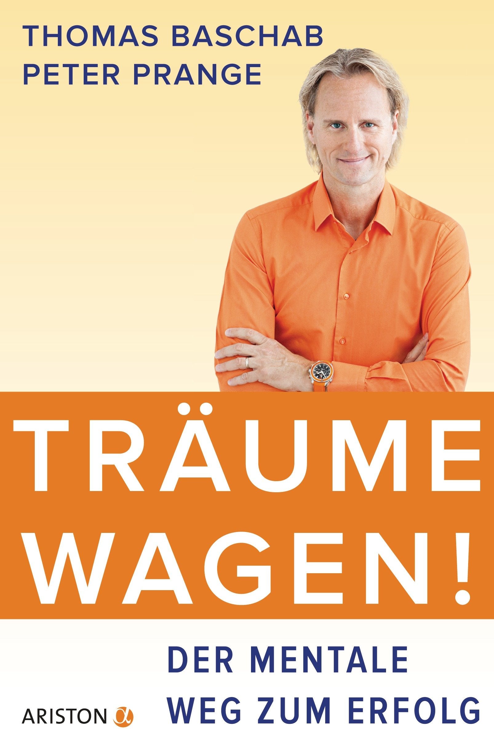 Träume wagen! Business, Finance & Career