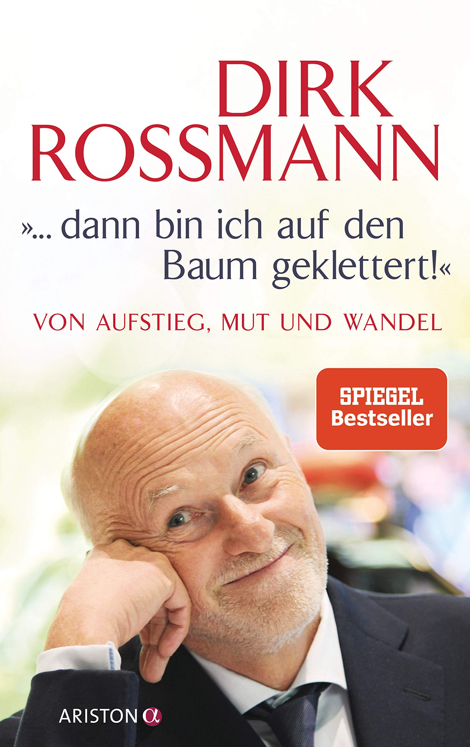 Product Image: "... dann bin ich auf den Baum geklettert!"