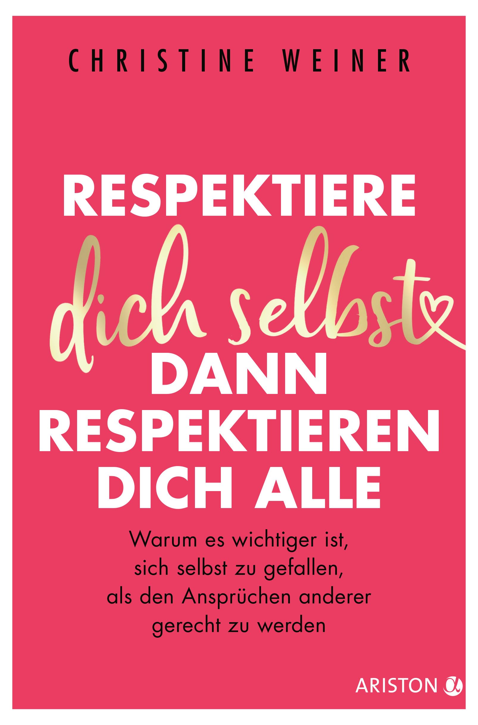 Respektiere dich selbst, dann respektieren dich alle Health, Nutrition & Fitness