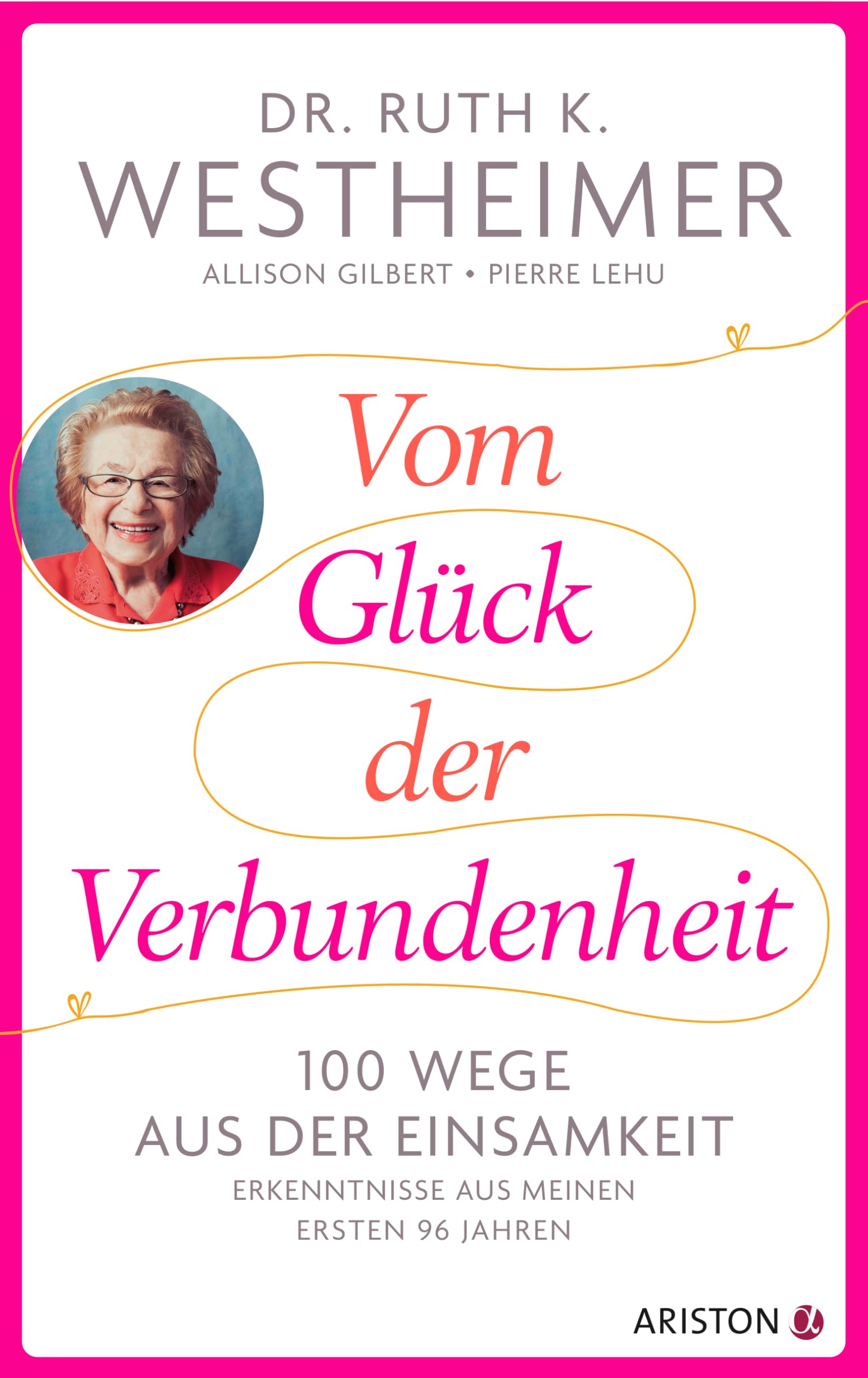 Vom Glück der Verbundenheit Partnership & Love