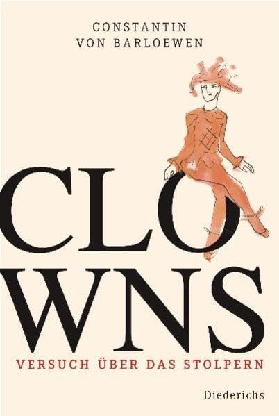Clowns: Versuch über das Stolpern Books
