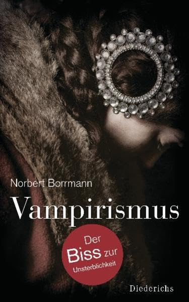 Vampirismus: Der Biss zur Unsterblichkeit Politics & History