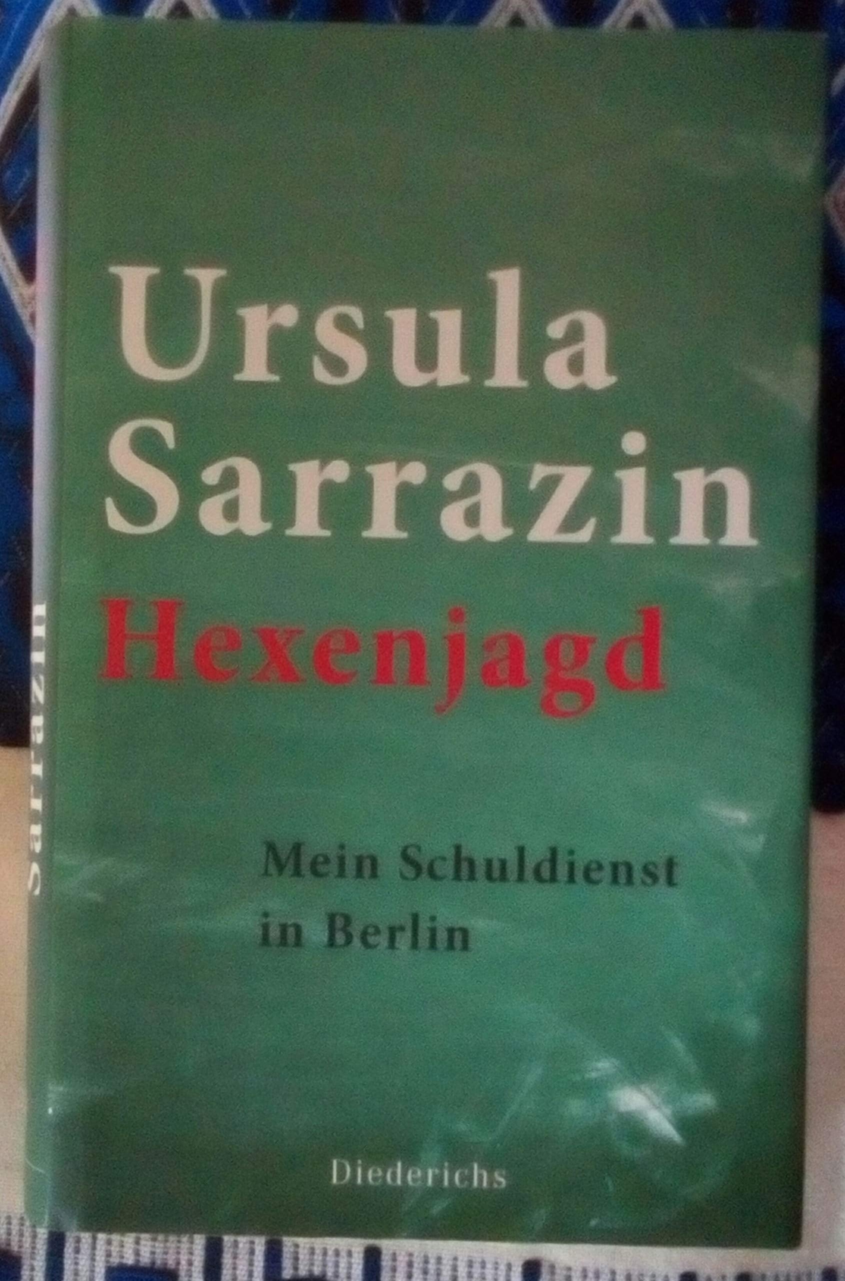 Hexenjagd: Mein Schuldienst in Berlin Books