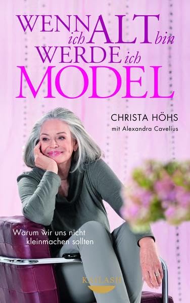 Wenn ich alt bin, werde ich Model Lifestyle Books