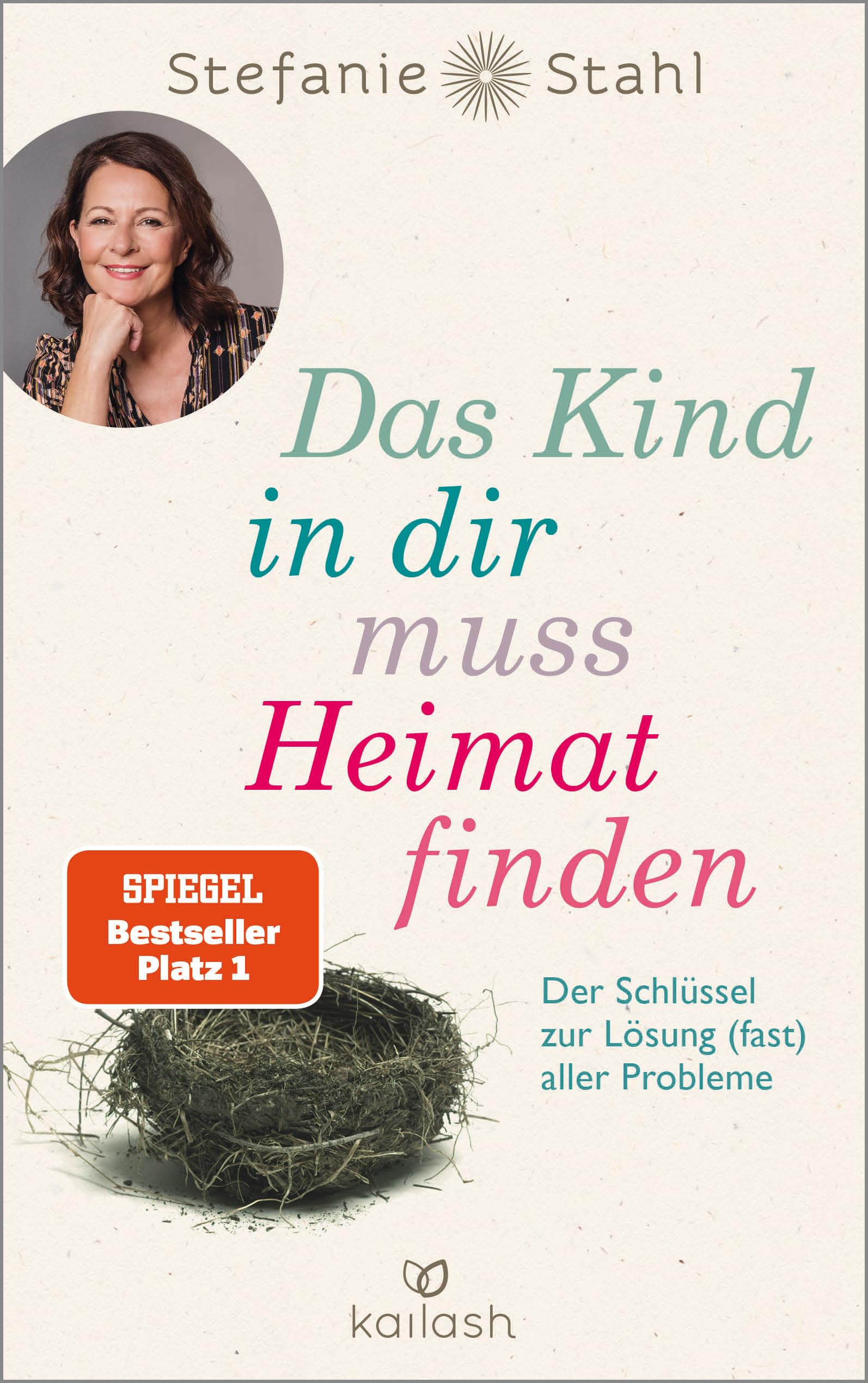 Das Kind in dir muss Heimat finden Self-help