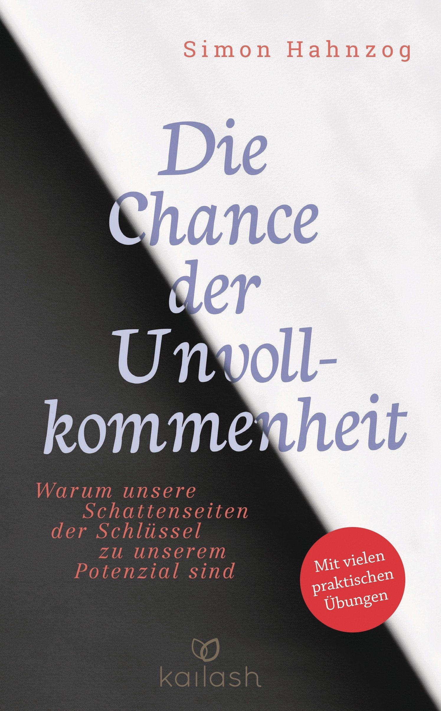Die Chance der Unvollkommenheit Lifestyle