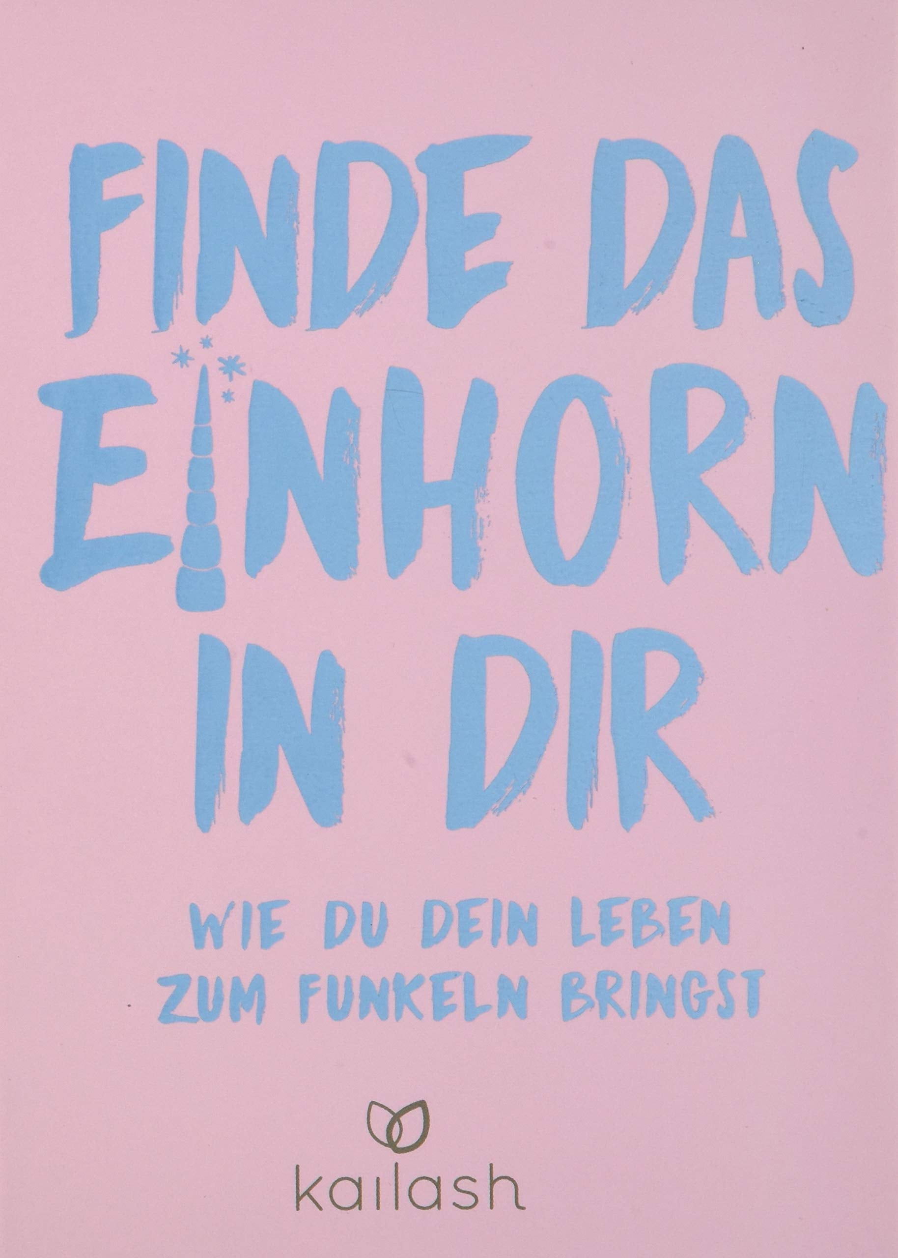 Finde das Einhorn in dir Leisure, Home & Garden Books