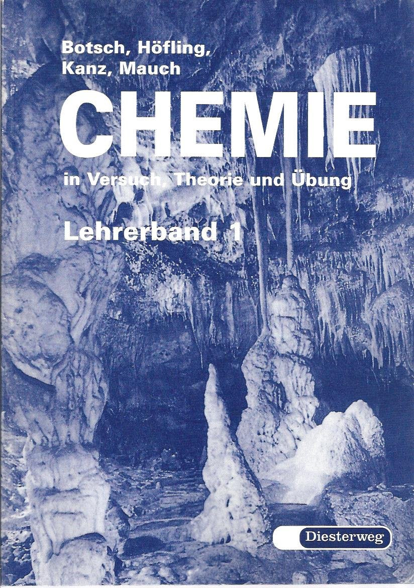 Chemie in Versuch, Theorie und Übung. Neubearbeitung für Baden-Württemberg: Lehrerband Books