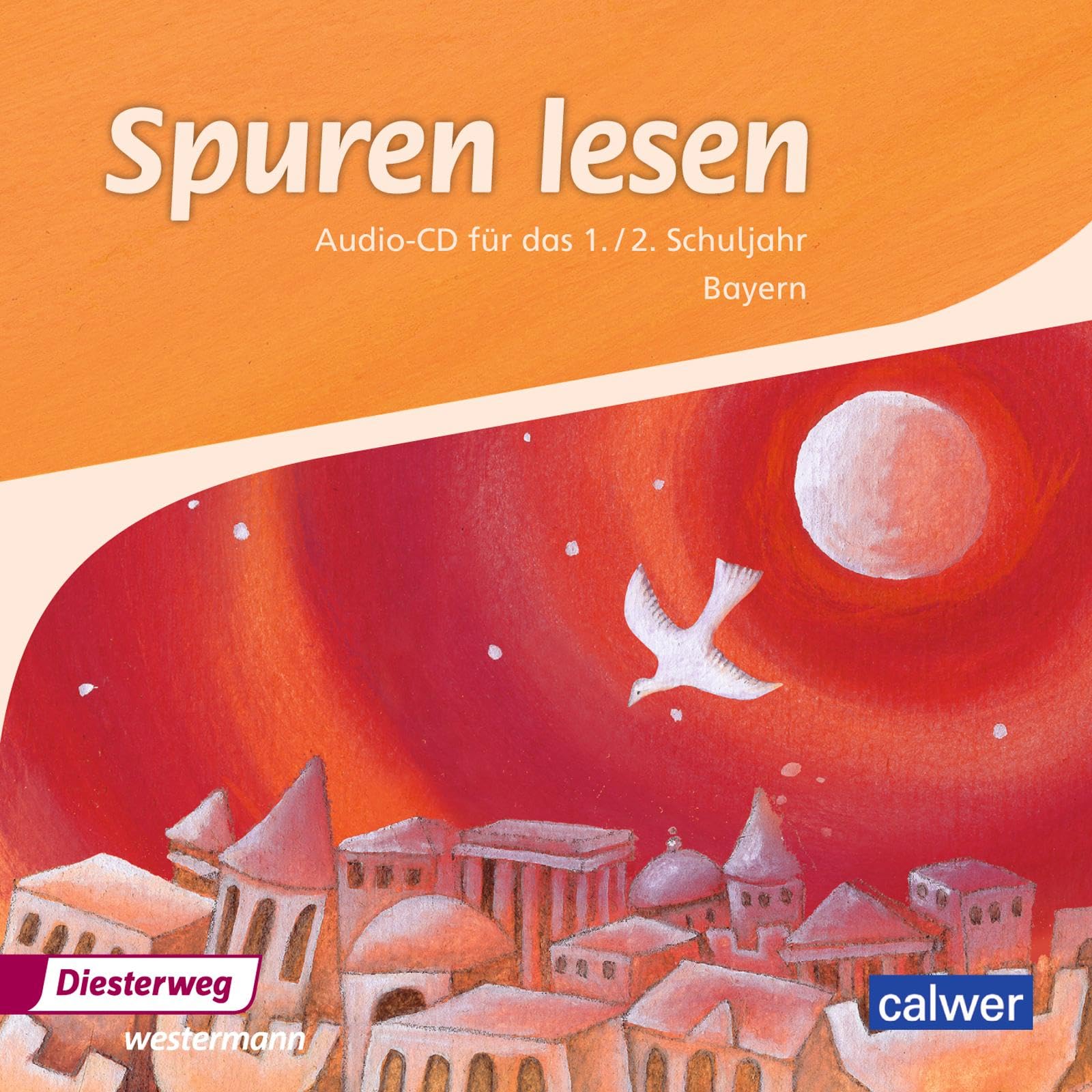 Spuren lesen - Ausgabe 2015 für die Grundschulen in Bayern Study Guides