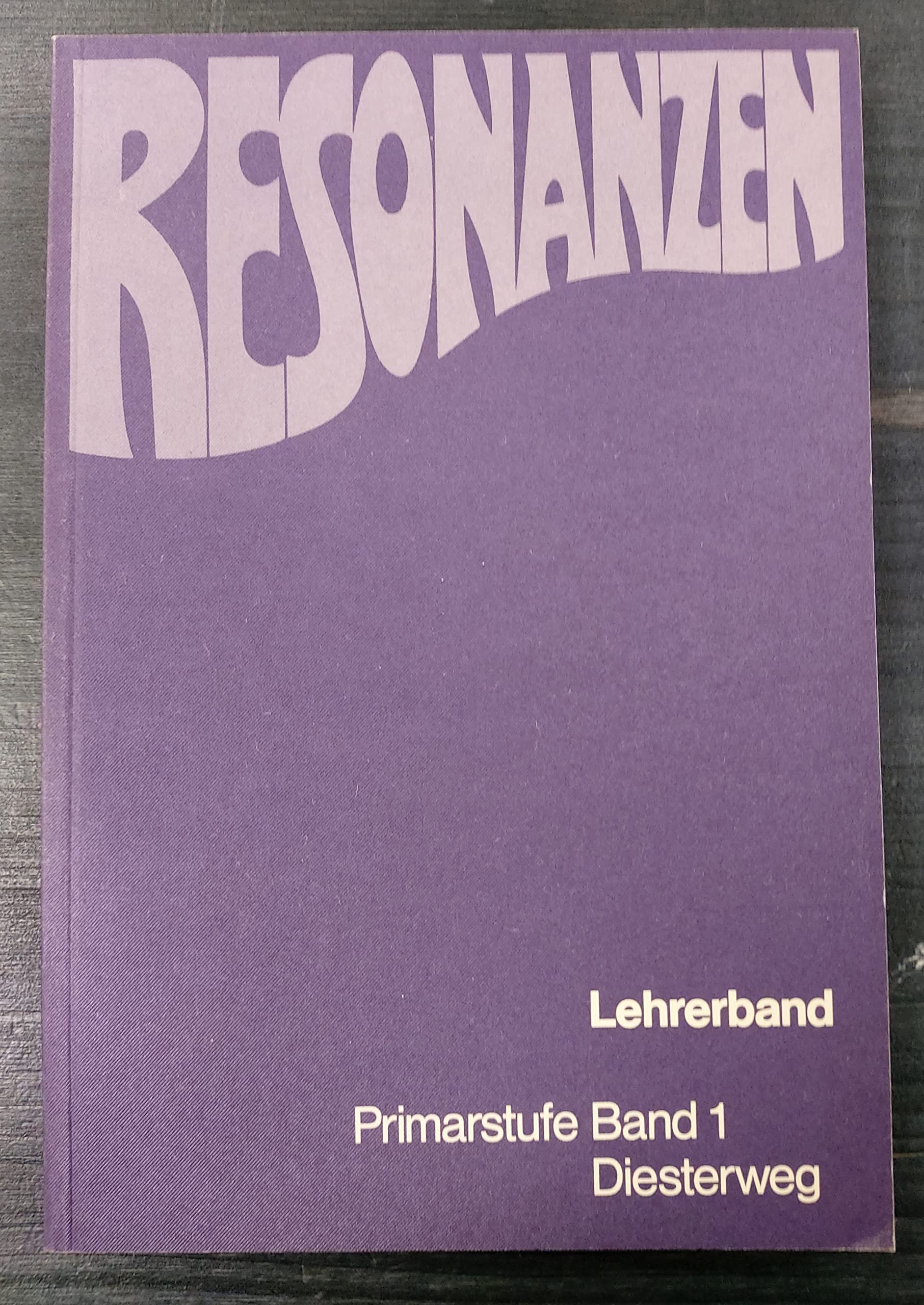 Resonanzen - Primarstufe / Resonanzen - Primarstufe: Fibel für den Musikunterricht / Lehrerband book
