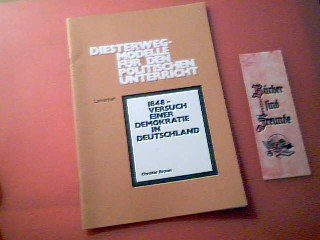 Diesterweg : Modelle für den Politischen Unterricht. 1848 - Versuch einer Demokratie in Deutschland. Lehrerheft. Sekundarstufe 1. Books
