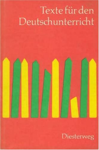 Texte für den Deutschunterricht / Texte für den Deutschunterricht: Geschichten für das 6. Schuljahr Books