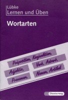 Lernen und Üben, neue Rechtschreibung, Wortarten General education