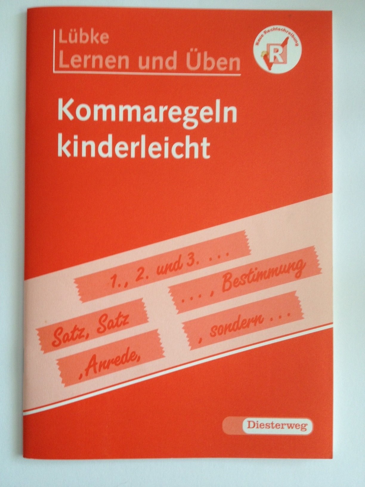 Kommaregeln. Lernen und üben. Neubearbeitung. book
