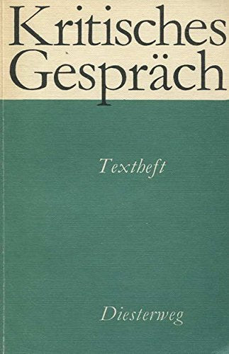Kritisches Gespräch: Erprobte Texte zur Diskussion in der Politischen Bildung Books