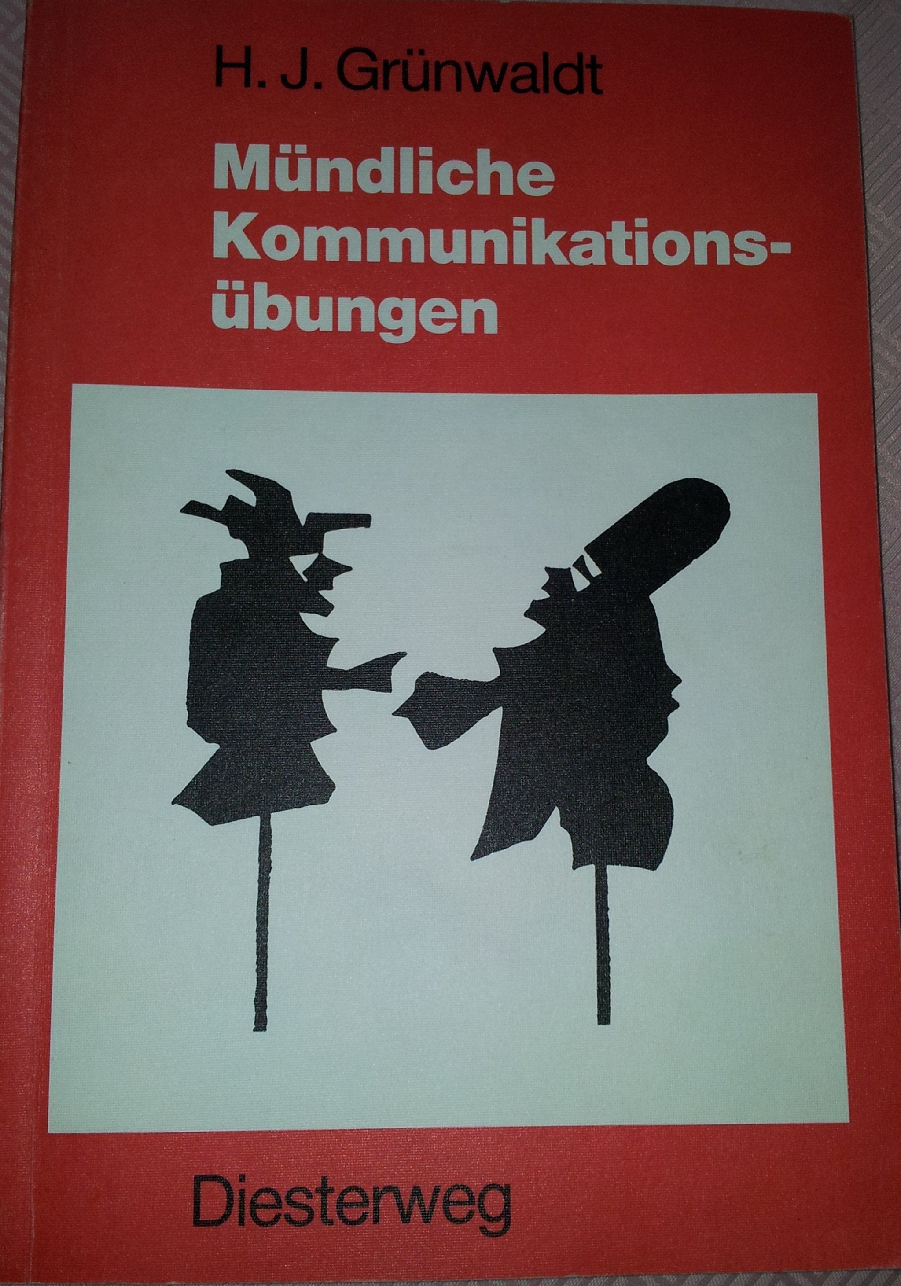 Mündliche Kommunikationsübungen: Methodische Handreichungen für die Unterrichtspraxis (Diesterwegs Rote Reihe) Education & Training