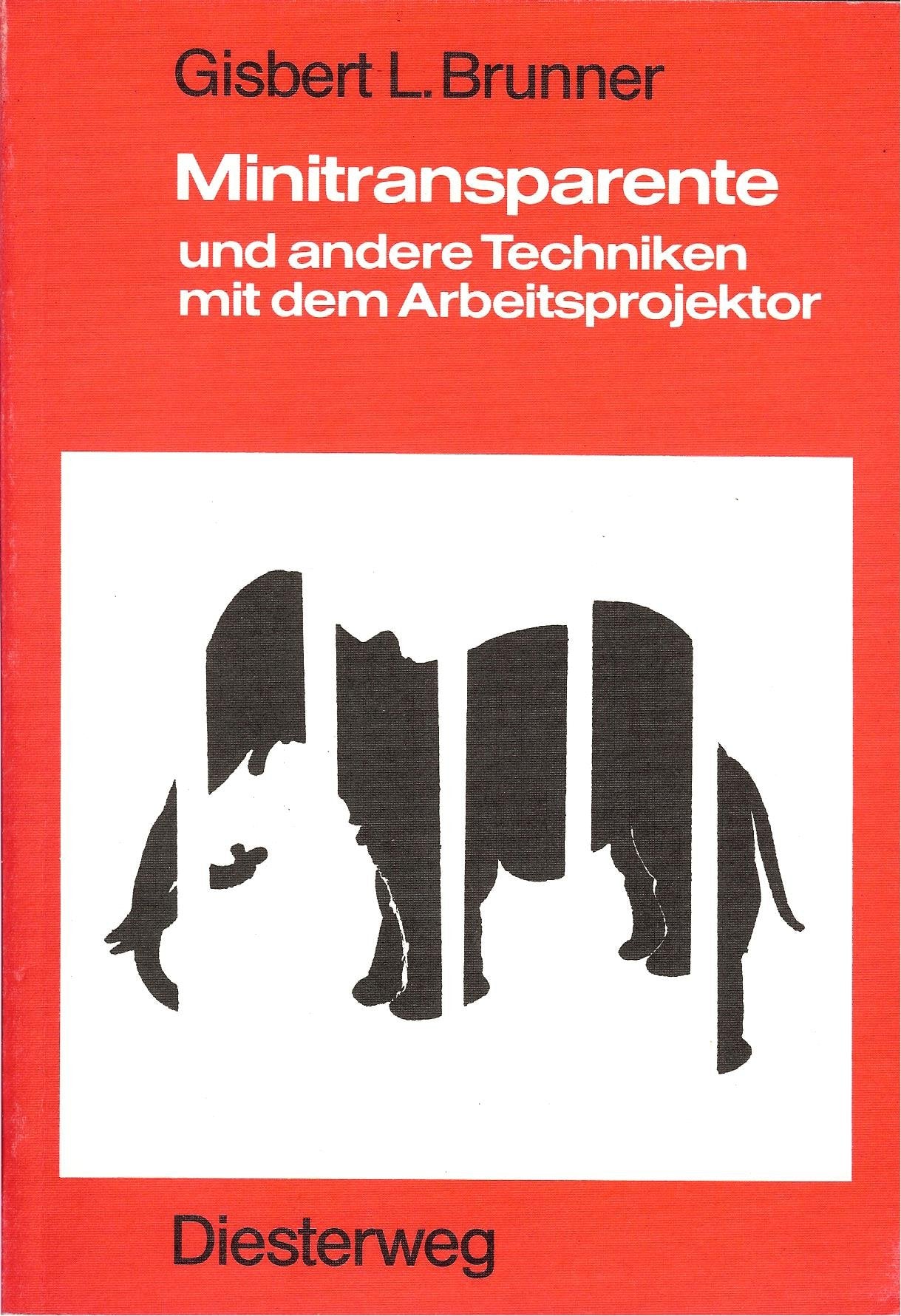 Minitransparente und andere Techniken mit dem Arbeitsprojektor (Diesterwegs Rote Reihe) Business, Finance & Career