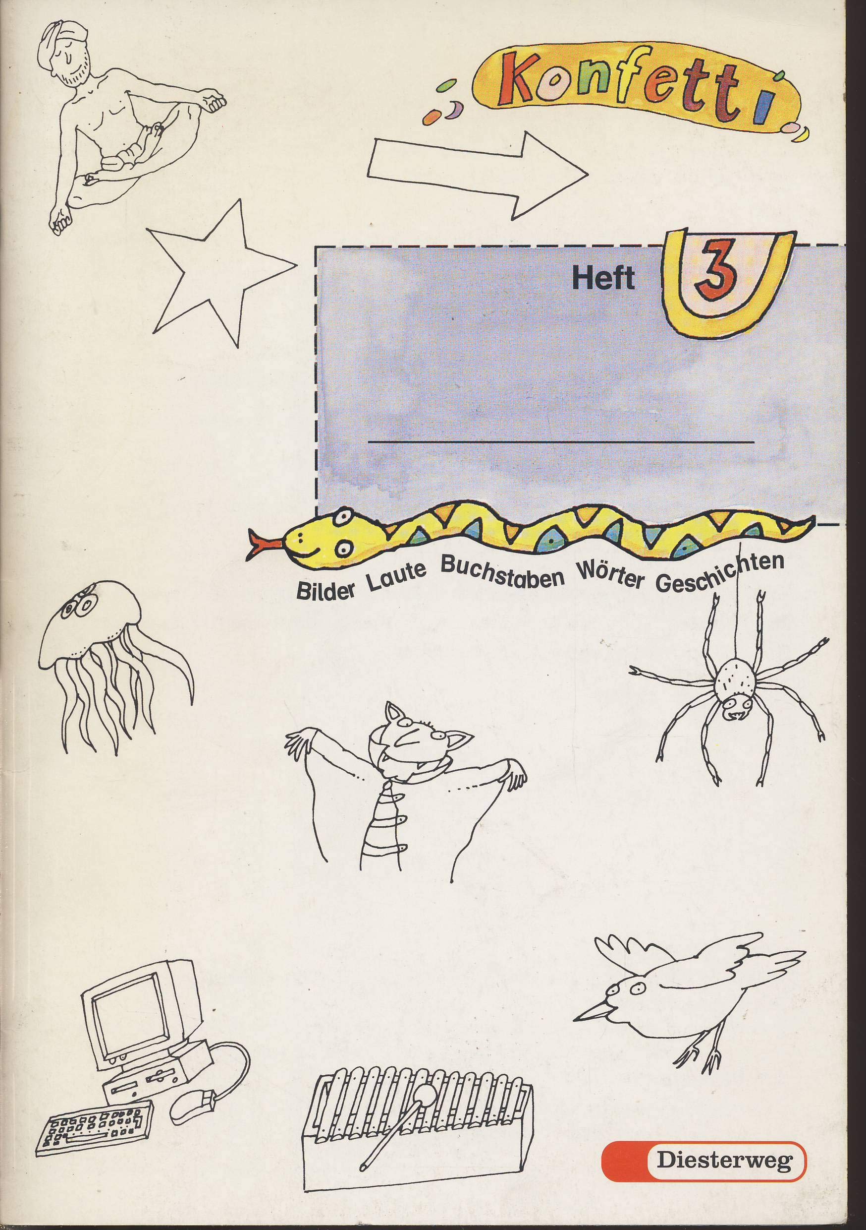 Konfetti. Das neue Unterrichtswerk zum Lesen- und Schreibenlernen: Konfetti - Ausgabe 1998: Heft 3 Study Guides