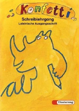 Konfetti. Das neue Unterrichtswerk zum Lesen- und Schreibenlernen / Konfetti - Ausgabe 1998: Schreiblehrgang LA Study Guides
