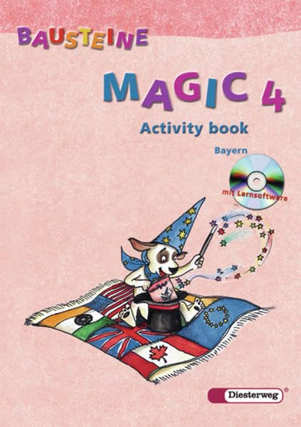 BAUSTEINE Magic / Bausteine Magic - Ausgabe 2005 für Bayern: Ausgabe 2005 für Bayern / Activity book 4 mit Lernsoftware Foreign Languages ​​& Dictionaries