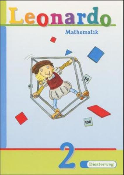 Leonardo Mathematik 2. Schülerbuch. Niedersachsen, Berlin, Schleswig-Holstein, Hamburg, Bremen. Schulausgangsschrift. Euro-Ausgabe Study Guides